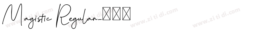 Magistic Regular字体转换